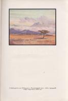 Huszár László:,,Kwaheri'', ,,Viszontlátásra" Afrikai vadásznaplójából írta báró Huszá...