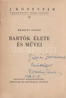 Demény János: Bartók élete és művei. (Dedikált.) Budapest, [1948]. Székesfővárosi Irodalmi és Művészeti Intézet (ny.) 119 + [1] p. Egyetlen kiadás. Dedikált: ,,Gáspár Zoltánnak barátsággal Demény János. 1948. X. 16. (Új könyvtár, 33. kötet.) Fűzve, enyhén sérült kiadói borítóban.