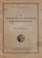 Völgyesi Ferenc: A lélek és az agyvelő fokozatossága. Budapest, [1934]. Novák Rudolf és Társa Tudományos Könyvkiadóvállalat és Könyvkereskedés (Globus ny.) 22 + [2] p. Egyetlen kiadás. Völgyesi Ferenc orvos, hipnotizőr, közszereplő rövid, hipnózis-történeti tanulmánya amellett a vélekedés mellett érvel, miszerint valódi éber állapot nem létezik, az csupán a szellemi élénkségnek egy hipotetikus végső pontja. Példányunk fűzése meglazult. Fűzve, foltos, sérült kiadói borítóban, a fedőborítók elváltak a könyvtesttől.