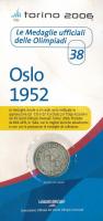 Olaszország 2006. aranyozott fém emlékérem az 1952-es Oslo-i Olimpia logójával, eredeti, de kissé viseltes "Az olimpia hivatalos érmei - 38. - Oslo 1952" díszlapon (32mm) T:UNC Italy 2006. gilt metal medallion with the logo of the Olympiad in Oslo 1952, in original, but worn "Le Medaglie ufficiali delle Olimpiadi - 38. - Oslo 1952" sheet (32mm) C:UNC