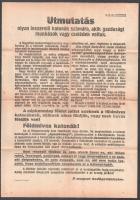 2 db I. világháborús antant propaganda röplap, az Osztrák-Magyar Monarchia nyelvein a katonák számára + cca 1918-1919 "Utmutatás olyan leszerelő katonák számára, akik munkások vagy cselédek voltak", a népkormány (Károlyi-kormány) hirdetménye, 40x28,5 cm