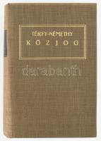 Térfy Gyula - Némethy Imre - Térfy Béla: Közjog. I. köt. Összeáll. és jegyzetekkel ellátták: Dr. - - , Dr. - - és Dr. - -. Magyar Törvények Grill-féle kiadása. Bp., 1942., Grill Károly, VIII+663 p. Kiadói aranyozott egészvászon-kötés, kissé kopott borítóval.