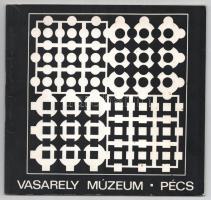 Vasarely Múzeum - Pécs. 1976. A nyitó kiállítás katalógusa. Kiadói papírkötés, jó állapotban.