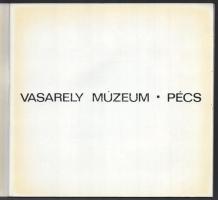 Vasarely Múzeum - Pécs. 1976. A nyitó kiállítás katalógusa. Kiadói papírkötés, jó állapotban