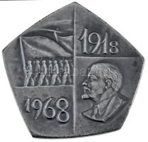 1968. 1918-1968 / MSZMP Központi Bizottsága Agitációs és Propaganda Osztálya ezüstpatinázott bronz plakett (75x78mm) T:AU