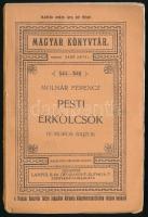 Molnár Ferencz: Pesti erkölcsök. Humoros rajzok. Magyar Könyvtár 544-545. Bp., [1909], Lampel R. (Wodianer F. és Fiai), 125+(3) p. Első kiadás. Kiadói papírkötés, a borítón néhány kis szakadással, egy-két minimálisan foltos lappal.