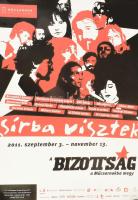 2011 A Bizottság nevű zenekar műcsarnoki kiállításának plakátja, 60×42 cm