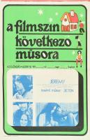 cca 1973 A filmszín következő műsora: Jeremy, filmplakát, moziplakát, Veszprém, Mozirota-ny., hajtva, 50x34,5 cm