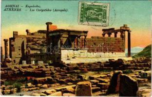 Athens, Athenes; Les Caryatides (Acropole) + S. M. Schiff Kaiserin u. Königin Maria Theresia (EK)