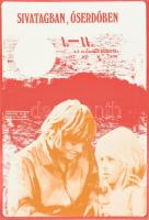 cca 1973 Sivatagban, őserdőben I-II., filmplakát, moziplakát, Veszprém, Mozirota-ny., hajtva, 48,5x32,5 cm