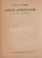 Lévai Endre:
Vidám apróságok nagy zsidó művészekről.
(Budapest, 1941). (Szerző - Hungária Rt. - Te...