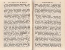 Lukács Károly:
A Balaton.
Budapest, 1931. Magyar Szemle Társaság (Tipográfiai Műintézet). 79 + [1]...