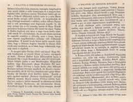 Lukács Károly:
A Balaton.
Budapest, 1931. Magyar Szemle Társaság (Tipográfiai Műintézet). 79 + [1]...