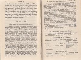 Lukács Károly:
A Balaton.
Budapest, 1931. Magyar Szemle Társaság (Tipográfiai Műintézet). 79 + [1]...