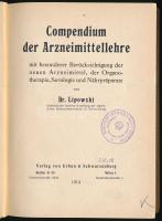 Lipowski, [Israel]: Compendium der Arzneimittellehre, mit besonderer Berücksichtigung der neuen Arzn...