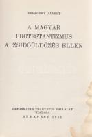 Bereczky Albert:
A magyar protestanizmus a zsidóüldözés ellen. (Hasonmás kiadás.)
(Budapest, 1984)...