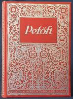 Petőfi Sándor:
Petőfi költeményei. A költő születése századik évfordulójának emlékére. A költő arck...