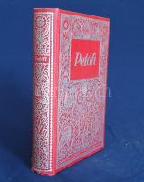 Petőfi Sándor:
Petőfi költeményei. A költő születése századik évfordulójának emlékére. A költő arck...