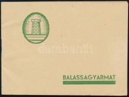 cca 1930 Balassagyarmat. Képes turisztikai bemutató füzet, ábrákkal, sok helyi reklámmal 48 p