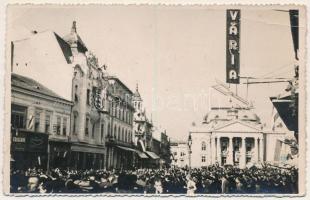 1940 Nagyvárad, Oradea; bevonulás a színház előtt / entry of the Hungarian troops, theatre. Polyfoto photo (EB) + "1940 Nagyvárad visszatért" So. Stpl