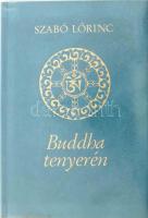 Szabó Lőrinc: Buddha tenyerén. A költő keleti témájú versei. 1991, Helikon. Megjelent 2000 példányban. Kiadói velúr kötés, jó állapotban, ajándékozási sorokkal.