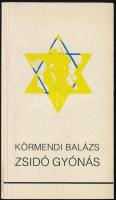 Körmendi Balázs: Zsidó gyónás. Bp., 1990, InterArt Studió. Kiadói papírkötés, a gerincen kis sérüléssel.