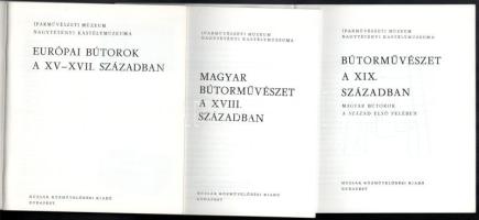 Bútorművészeti katalógusok, 3 db: 

Batári Ferenc: Európai bútorok a XV-XVII. században. Kiállítás...