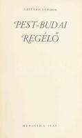 Lestyán Sándor: Pest-budai regélő. Bp., 1940, Officina, 1 (kihajtható) t.+ 245+(3) p.+ 4 (fekete-fehér képek) t. Első kiadás. Kiadói egészvászon-kötés, jó állapotban, a belső kötéstáblán Alexander Brody tulajdonosi bélyegzőjével.