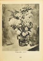 Csók István: Emlékezéseim. Officina Képeskönyvek 62/64. Bp., [1945], Officina, 176+2 p. A sorozat ut...