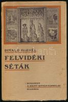 Divald Kornél: Felvidéki séták. Bp.,[1926], Szent István-Társulat, 239+1 p. 2. kiadás. Fekete-fehér fotókkal illusztrált. Kiadói papírkötés, kissé foltos borítóval, sérült, szétvált kötéssel, az elülső tábla javított.