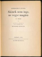 Dorosmai János: Akinek nem inge, ne vegye magára. 111 mese. Sajtó alá rendezte és az utószót írta: B...