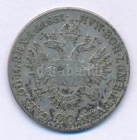 Ausztria 1831A 20kr Ag "I. Ferenc" T:VF,F patina
Austria 1831A 20 Kreuzer Ag "Franz ...