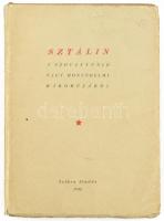 Sztálin a Szovjetunió nagy honvédelmi háborújáról. 1945, Szikra. Kiadói papírkötés, kopottas állapotban.