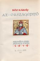 Kós Károly:

Az országépítő. Történeti regény. (Számozott.)

Kolozsvár, 1934. Erdélyi Szépmíves ...