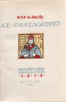 Kós Károly:

Az országépítő. Történeti regény. (Számozott.)

Kolozsvár, 1934. Erdélyi Szépmíves ...