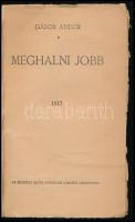 Gábor Andor: Meghalni jobb. 1917. Az Érdekes Újság ingyenes húsvéti regénymelléklete. Kiadói papírkö...