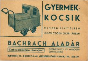 1947 Bachrach Aladár gyermekkocsi és varrógép szaküzlet reklámja. Budapest VII. Dohány utca 68. (Erzsébet körút sarok) (EK)