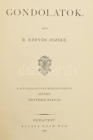 B. Eötvös József: Gondolatok. Bp., 1886, Ráth Mór. Kiadói egészvászon kötés, színezett lapszélek, ki...