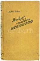 Dadányi György: Mosolygó veszedelem. Két év a Gran-Chacoban. Bp., Stádium. Kiadói egészvászon kötés, kopottas állapotban.