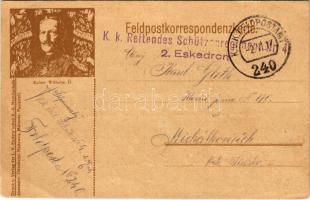 1917 Kaiser Wilhelm II. Feldpostkorrespondenzkarte + "K. k. Reitendes Schützenregiment Nr. 4. 2. Eskadron" + "K.u.k. Feldpostamt 240" (EB)