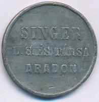 ~1900. Singer L. S. és Társa Aradon / Nórinbergi és Díszárú Raktára fém bárca (29mm) T:XF,VF ph.