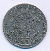 1830E 20kr Ag "I. Ferenc" Gyulafehérvár T:VF,F fülnyom, patina Hungary 1830E 20 Kreuzer Ag...