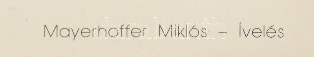 Mayerhoffer Miklós (-): Ívelés. Szitanyomat, papír, jelzett a nyomaton. 31x31 cm