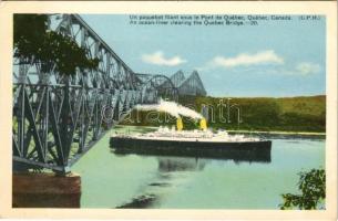 Québec, An ocean-liner clearing the Quebec Bridge