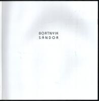 Bortnyik Sándor: Géplovag. Bp., 2008, Virág Judit, 43+1 p. Kiadói papírkötés