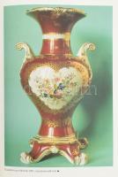 Katona Imre: Porcelánlexikon. Az európai porcelánműhelyek, porcelánmanufaktúrák és porcelánjegyek en...