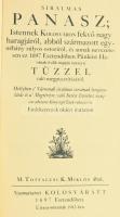 Siralmas panasz Istennek Kolozsváron fekvő nagy haragjáról, abból származott egy-néhány súlyos ostoriról, és annak nevezetesen ez 1697 Esztendöben Pünköst Havának 6-dik napján iszonyú tűzzel való megpusztításáról. ... M. Totfalusi K. Miklós által. Bp., 1982., Magyar Iparművészeti Főiskola, 18+2 p. A Kolozsváron Misztótfalusi Kis Miklós (1650-1702) nyomdász, betűmetsző által 1697-ben kiadott kötet reprint kiadása! Kiadói kartonált papírkötés.