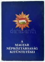 A Magyar Népköztársaság kitüntetései. Budapest, Közgazdasági és jogi könyvkiadó, 1979. Használt, viszonylag jó állapotban, a külső védőborítón szakadások, kopás.