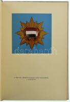 A Magyar Népköztársaság kitüntetései. Összeáll.: Besnyő Károly, Ruda Ilona. Budapest, Közgazdasági é...