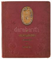 1916 A világháború, a M. Kir. Honv. Minisztérium Hadsegélyező Hivatala által hivatalosan kiadott dekoratív, dombornyomott vászonkötésű képes kiadvány, ritka, szép állapotban, 56 lap